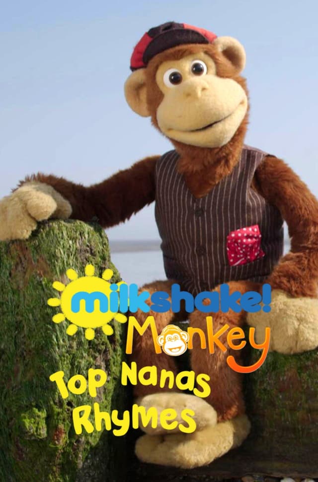 Milkshake! Monkey's Top Nanas Rhymes