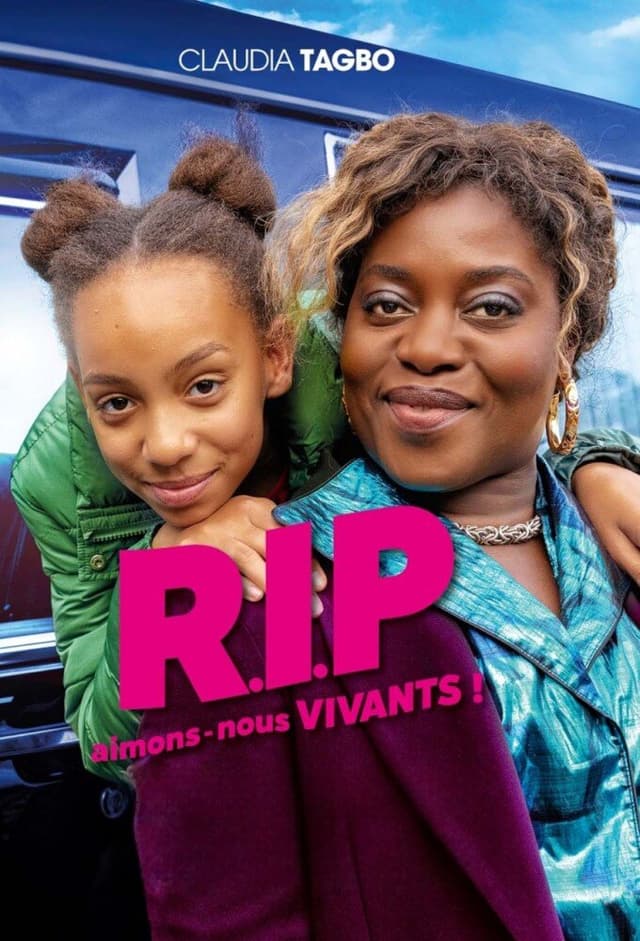 R.I.P. Aimons-nous vivants !