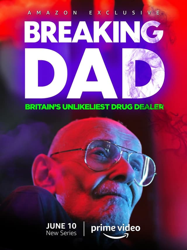 Breaking Dad: Britain's Unlikeliest Drug Dealer