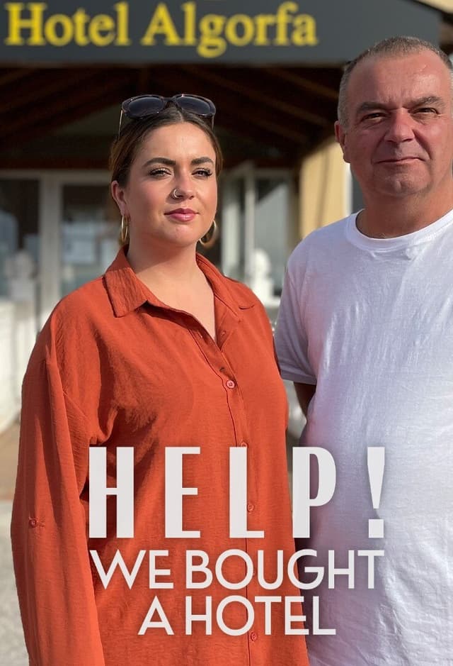 Help! We Bought a Hotel