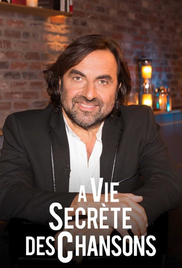 La Vie Secrète des Chansons