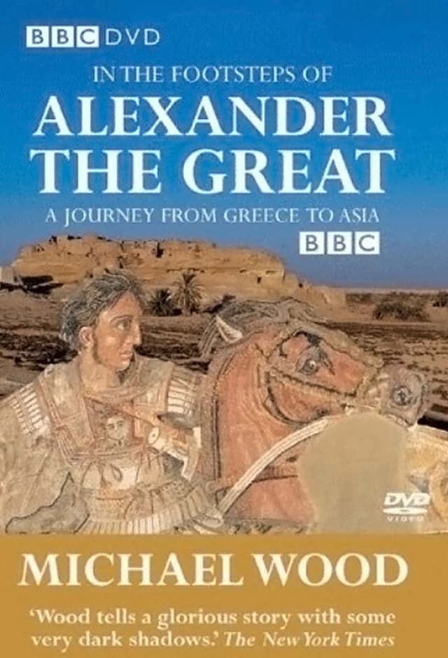 In the Footsteps of Alexander the Great