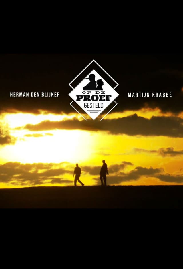 Herman & Martijn: Op de proef gesteld