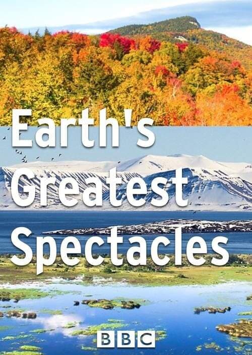 Earth's Greatest Spectacles