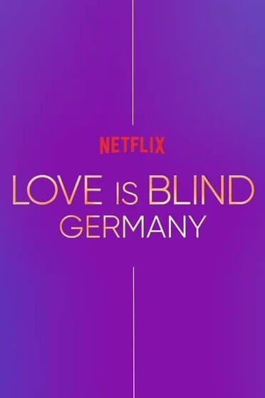 Love Is Blind: Germany