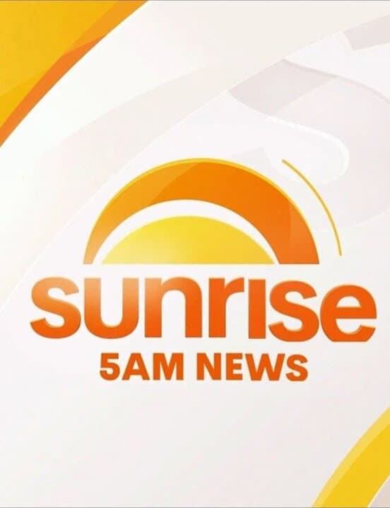 Sunrise Early News