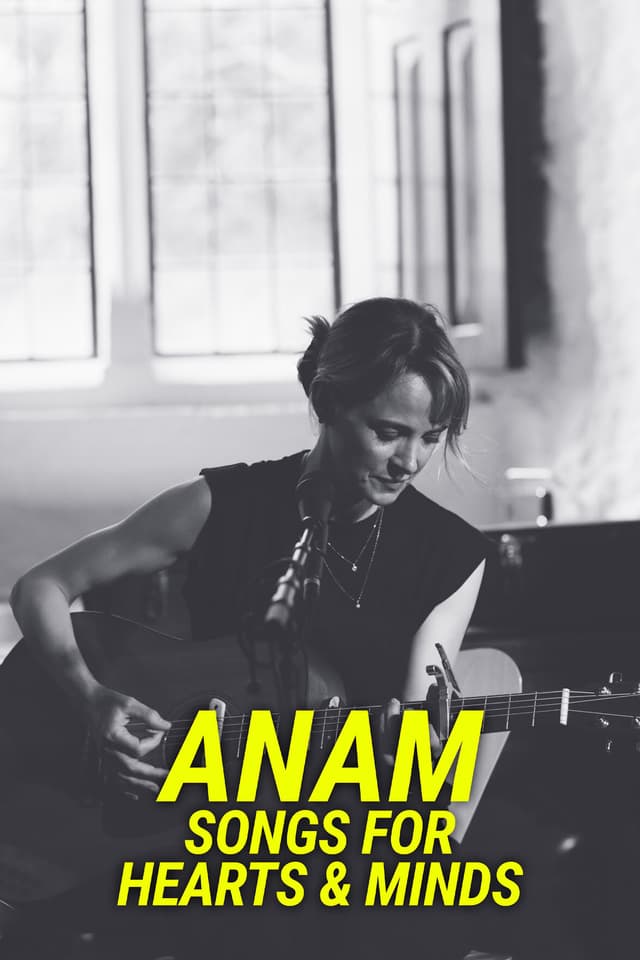 Anam - Songs for Hearts & Minds