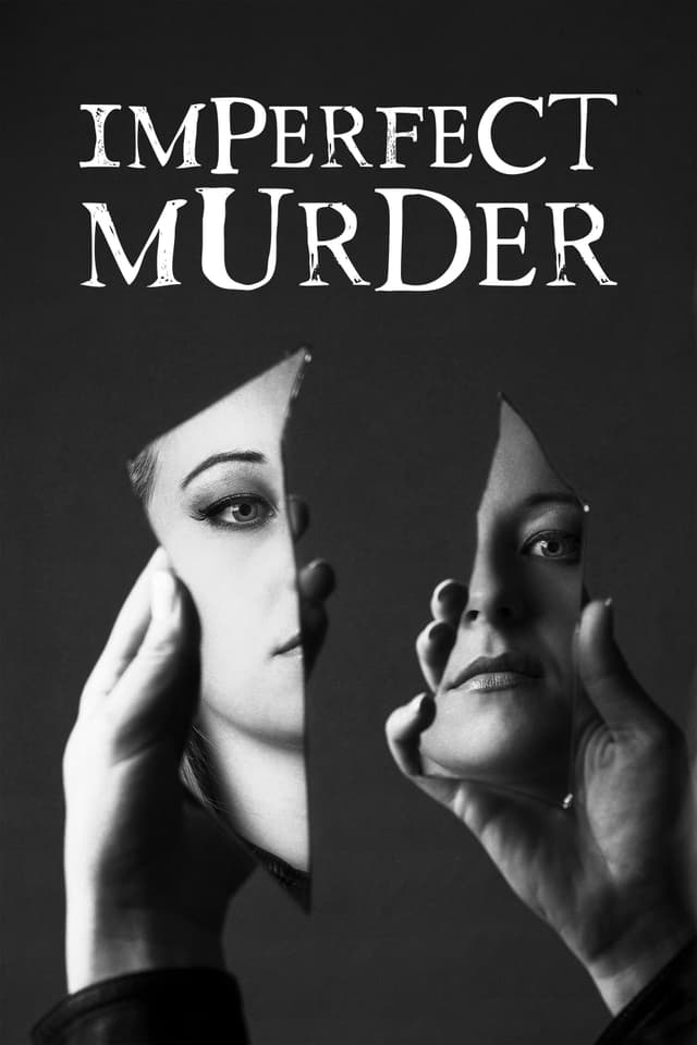 Imperfect Murder