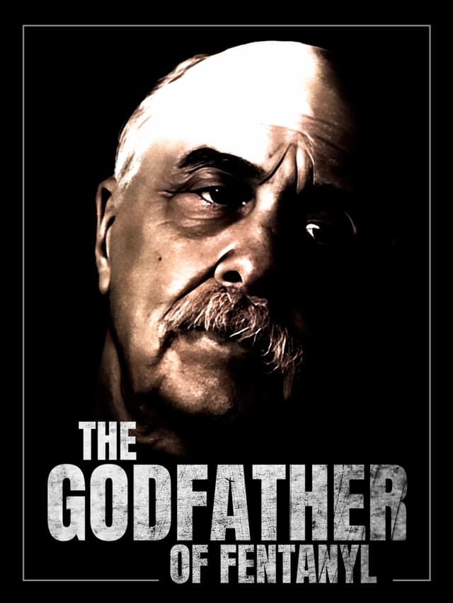 The Godfather of Fentanyl