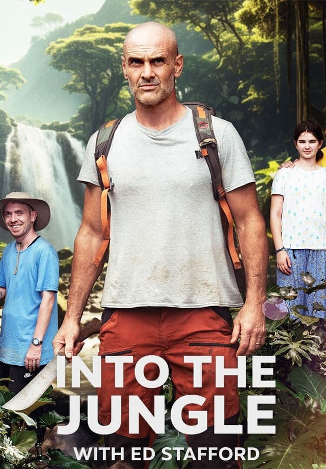 Into the Jungle with Ed Stafford