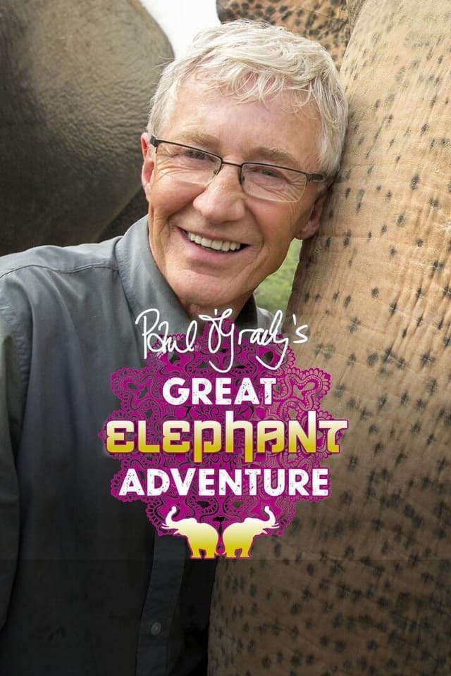 Paul O'Grady's Great Elephant Adventure