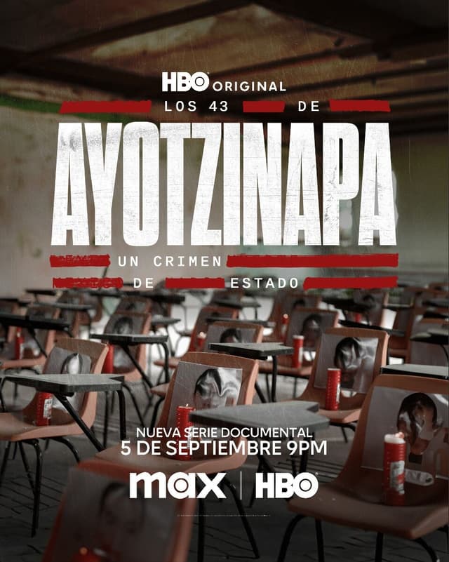 Los 43 de Ayotzinapa: Un Crimen de Estado