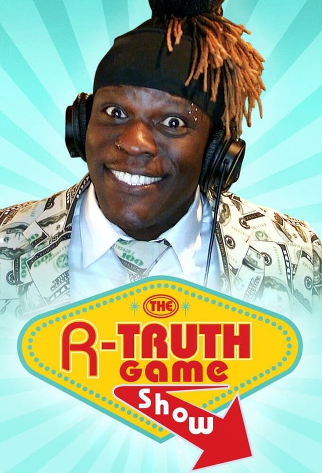 The R-Truth Game Show