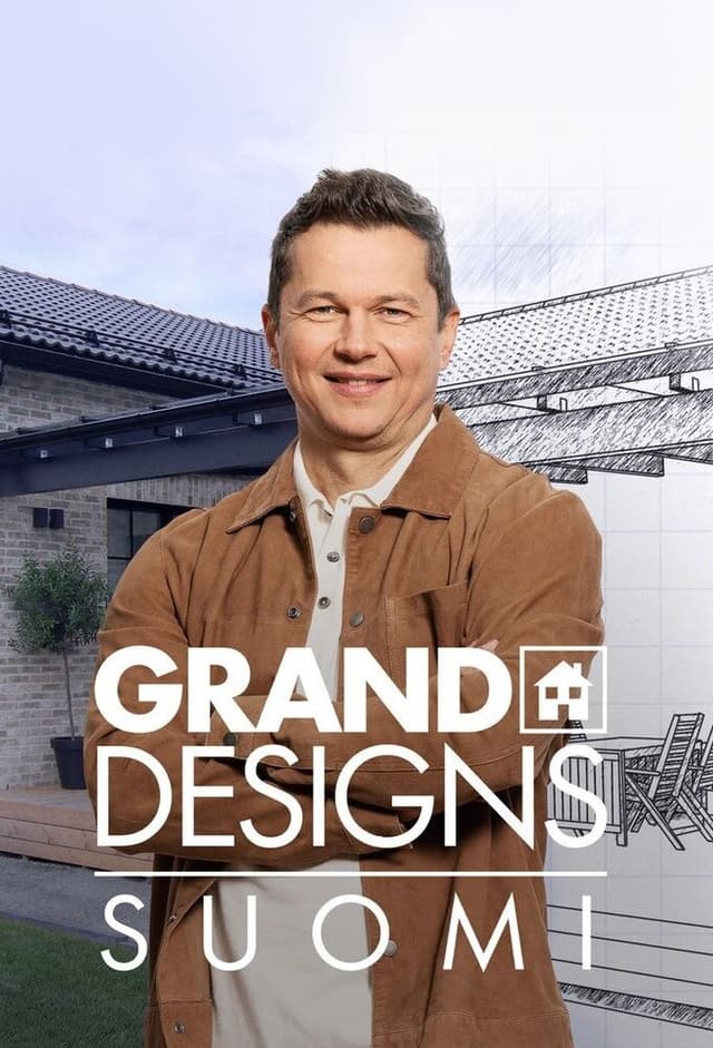 Grand Designs Suomi