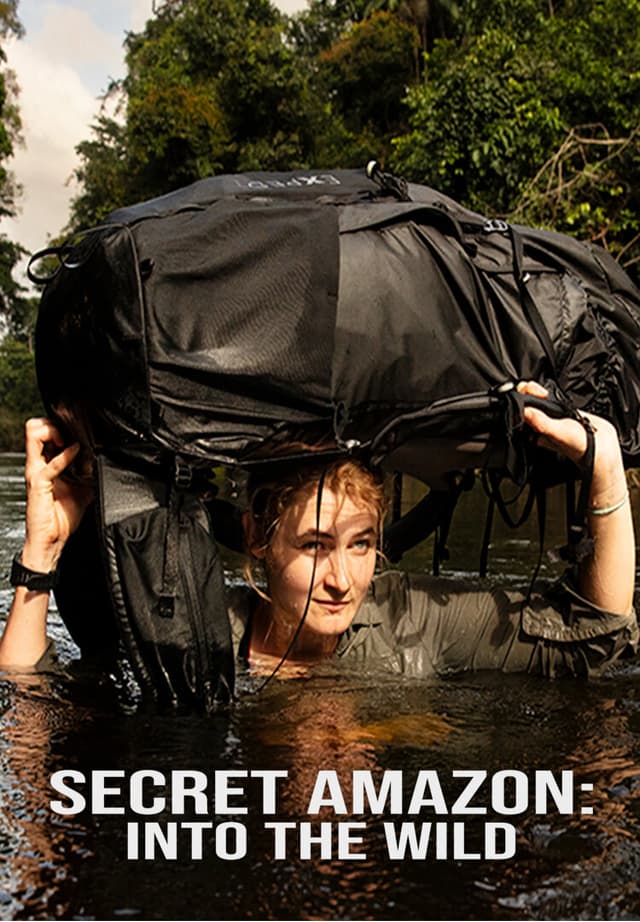 Secret Amazon: Into the Wild