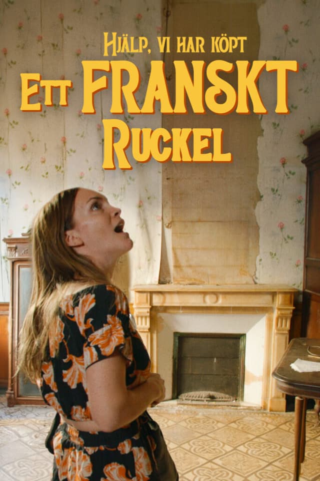 Hjälp vi har köpt ett franskt ruckel!