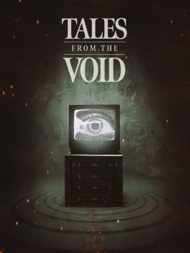 Tales From The Void