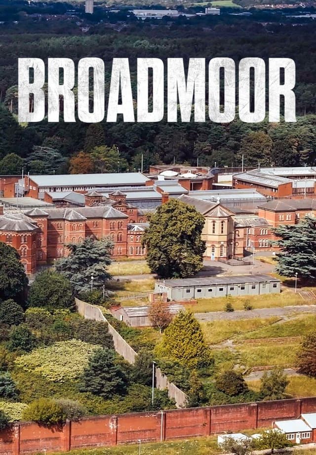 Broadmoor: For the Criminally Insane