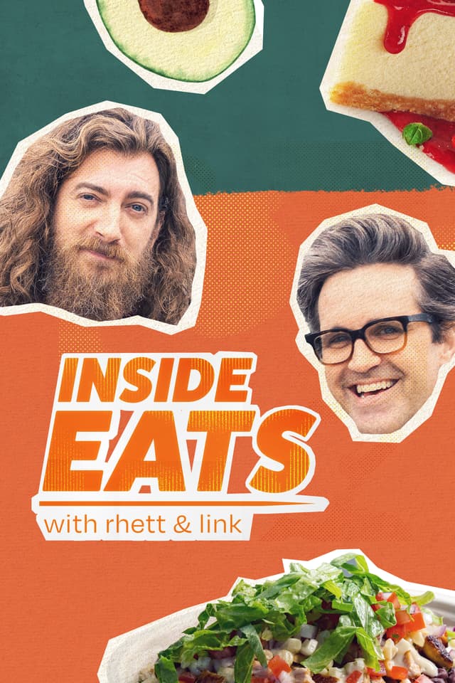 Inside Eats with Rhett & Link