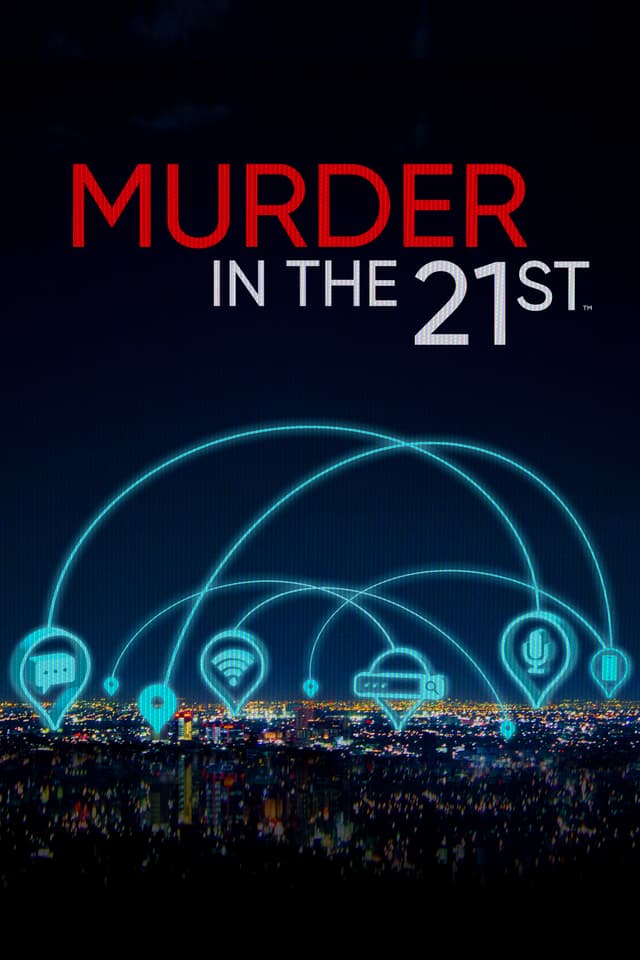 Murder in the 21st