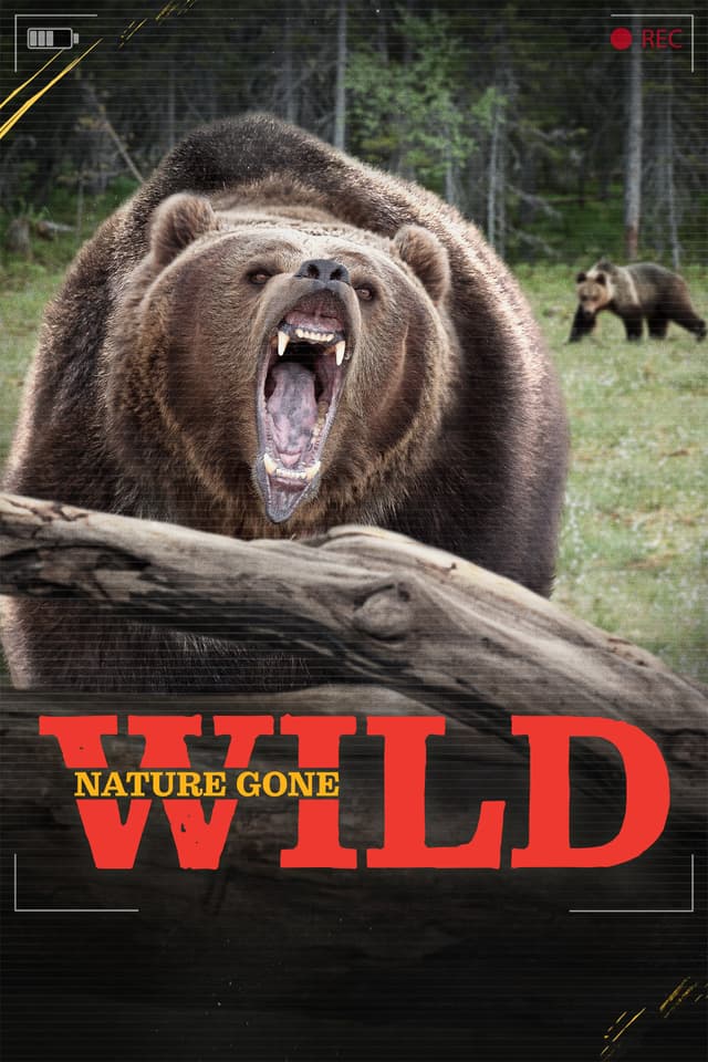 Nature Gone Wild