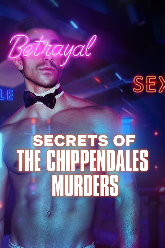 Secrets of the Chippendales Murders