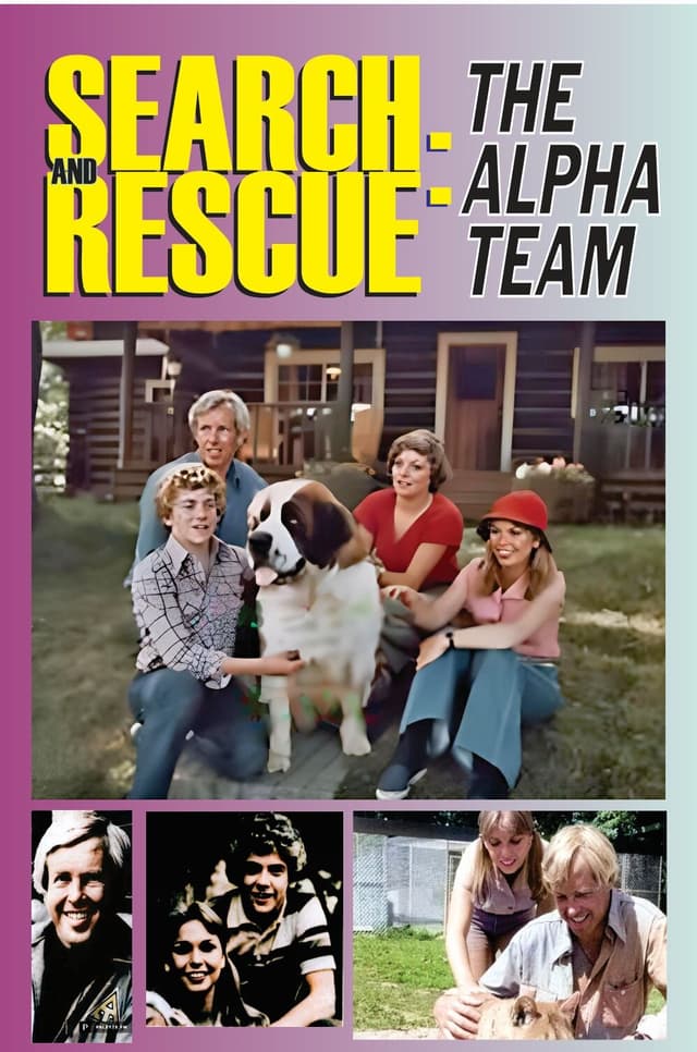 Search and Rescue: The Alpha Team