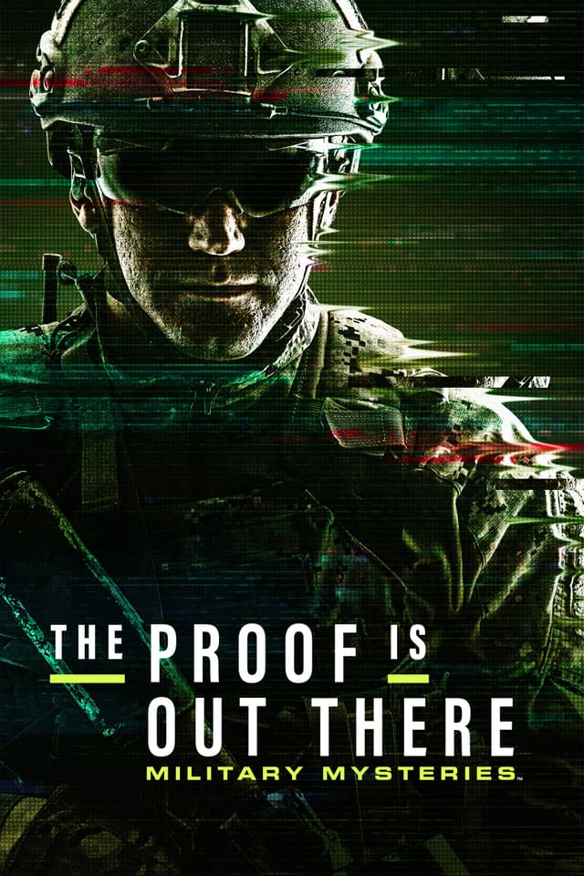 The Proof Is Out There: Military Mysteries