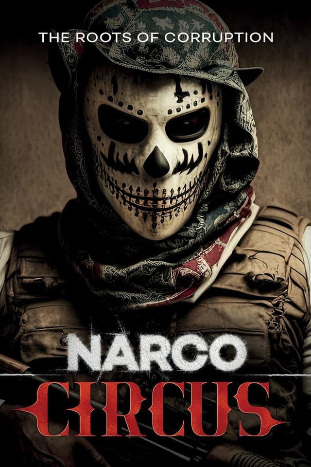 Narco Circus