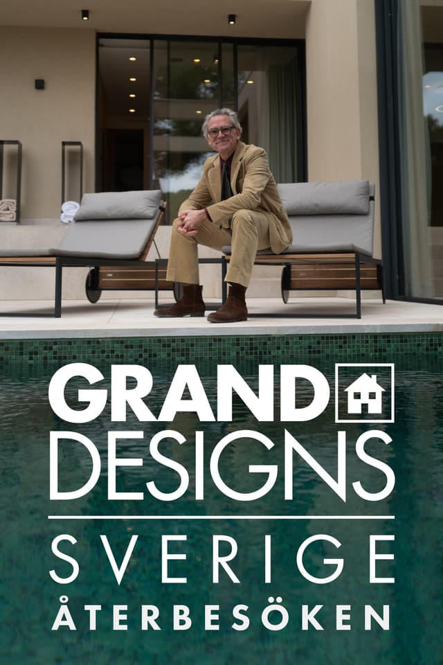 Grand Designs Sverige - Återbesöken