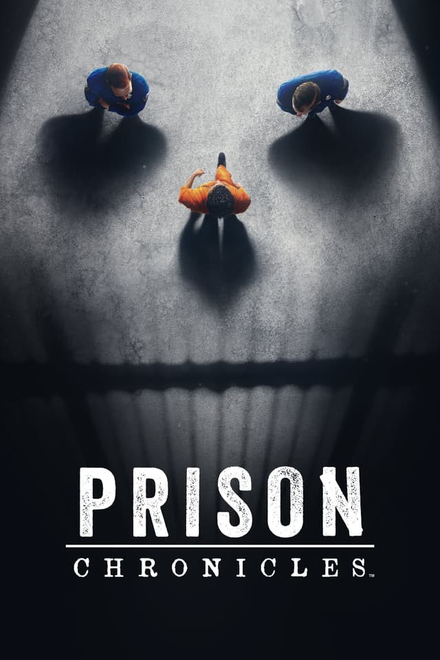 Prison Chronicles