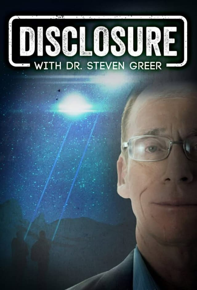 Disclosure With Dr. Steven Greer