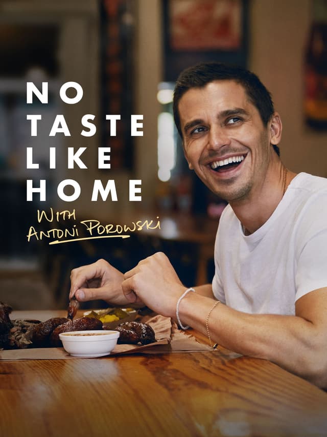 No Taste Like Home with Antoni Porowski