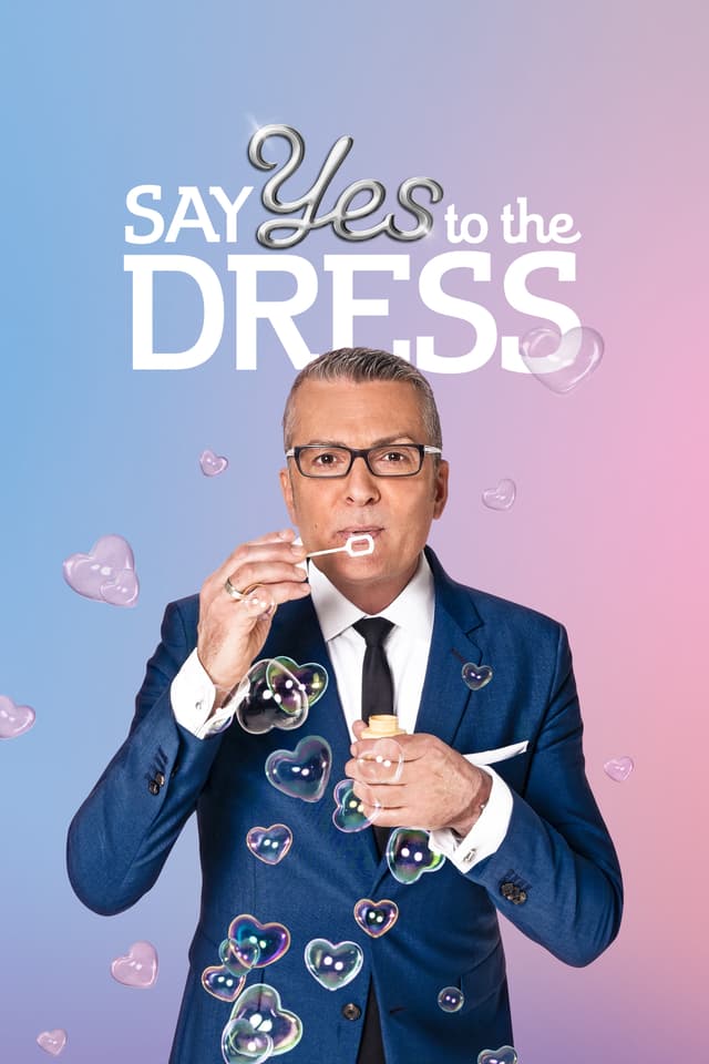 Say Yes to the Dress