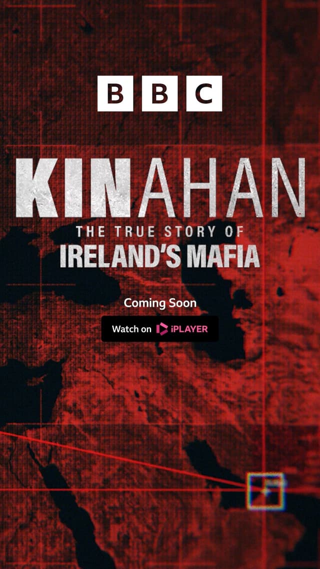 Kinahan: The True Story of Ireland's Mafia