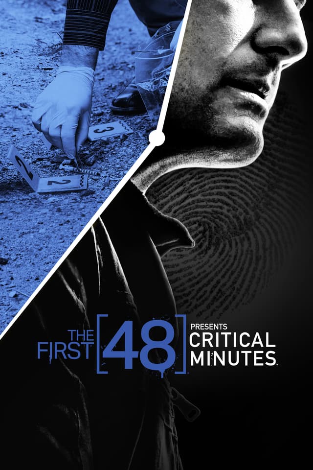 The First 48 Presents Critical Minutes