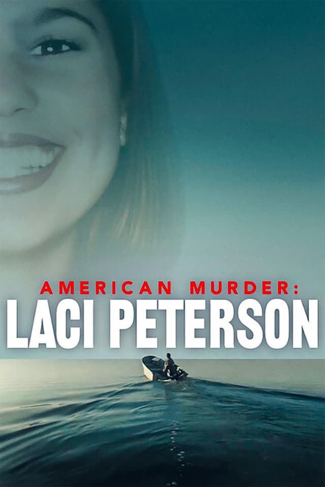 American Murder: Laci Peterson