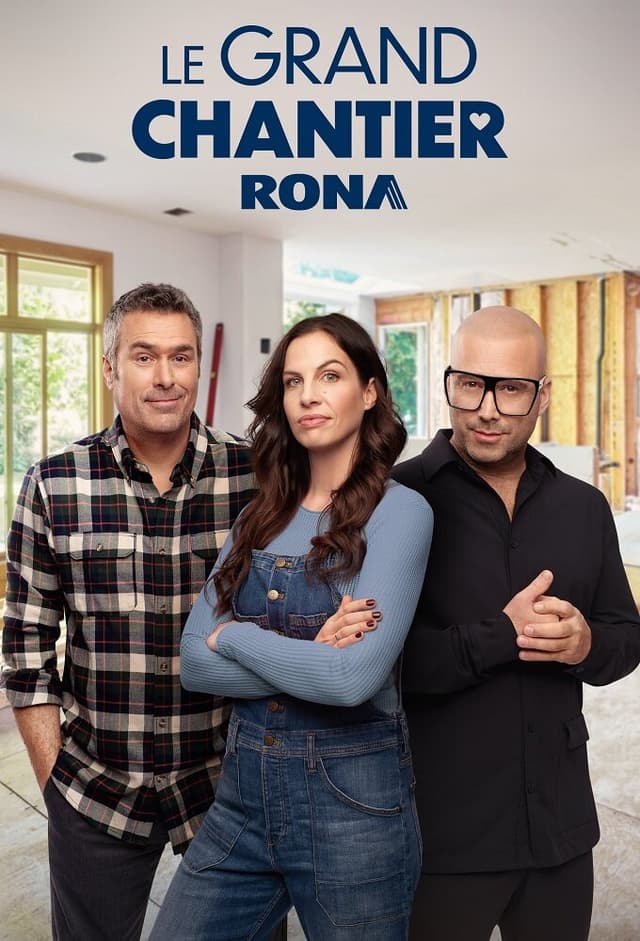 Le Grand Chantier Rona