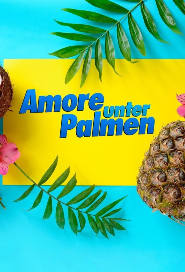 Amore unter Palmen - Fremdenverkehr und mehr
