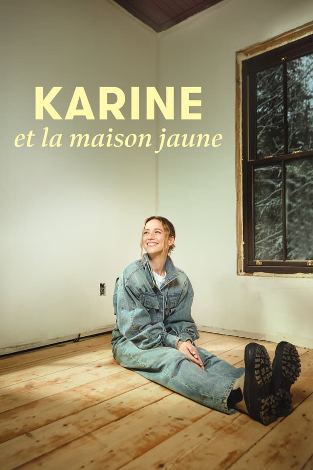 Karine et la maison jaune
