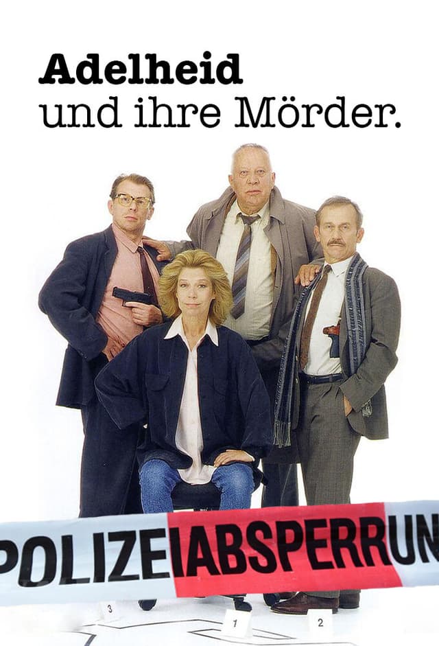 Adelheid und ihre Mörder