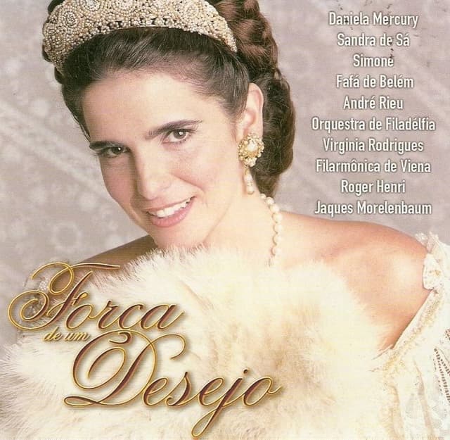 Força de Um Desejo