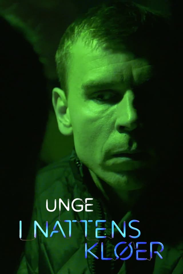 Unge I Nattens Kloer