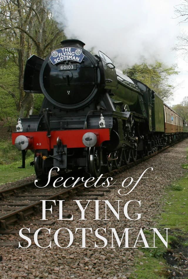 Secrets of Flying Scotsman