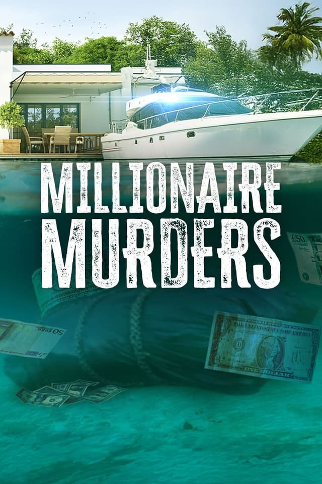Millionaire Murders