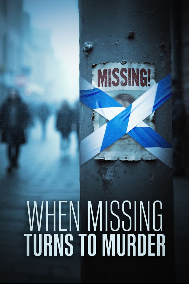 When Missing Turns to Murder