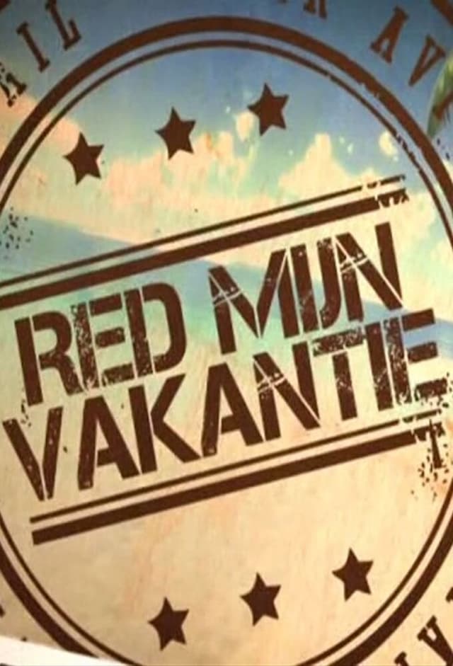 Red mijn vakantie