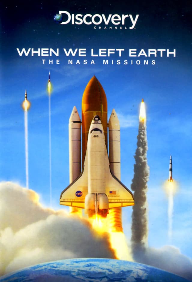 When We Left Earth: The NASA Missions