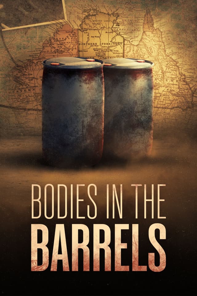 Murder Down Under: Bodies in the Barrels