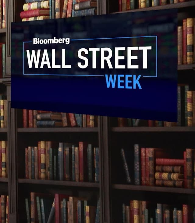 Bloomberg Wall Street Week